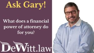 What is a Financial Power of Attorney? (Video)