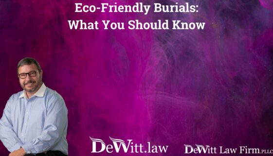 Eco-Friendly Burials: What You Should Know | Fayetteville Will Attorney