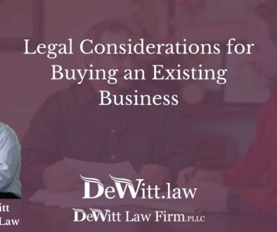 Legal Considerations for Buying an Existing Business