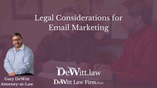 Legal Considerations for Email Marketing