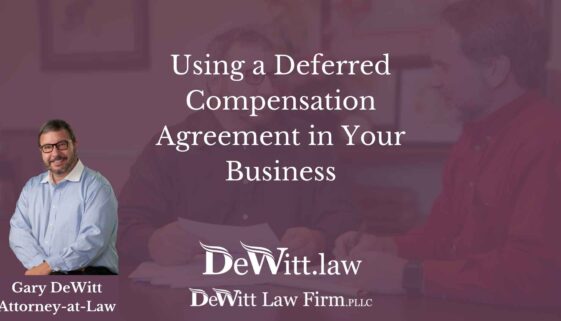 Using a Deferred Compensation Agreement in Your Business