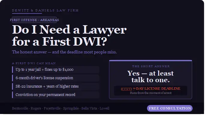Do I Need a Lawyer for a First DWI in Arkansas? 1 do i need a lawyer dwi featured image